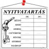 Információs tábla, 20x17,5 cm, "Nyitvatartás", fehér