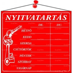Információs tábla, 20x17,5 cm, "Nyitvatartás", piros