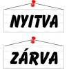 Információs tábla, 22x8,5 cm, kétoldalas, "Nyitva/Zárva", fehér