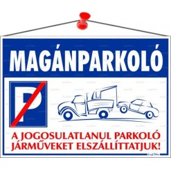 Információs tábla, 35x25 cm, "Magánparkoló"